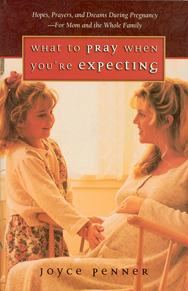 What To Pray When You're Expecting